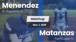 Matchup: Menendez vs. Matanzas  2019