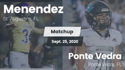 Matchup: Menendez vs. Ponte Vedra  2020