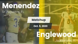 Matchup: Menendez vs. Englewood  2020