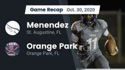 Recap: Menendez  vs. Orange Park  2020