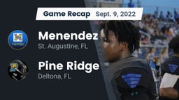 Recap: Menendez  vs. Pine Ridge  2022