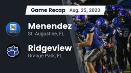 Recap: Menendez  vs. Ridgeview  2023