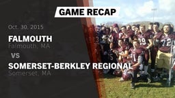 Recap: Falmouth  vs. Somerset-Berkley Regional  2015