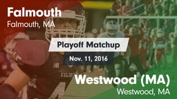 Matchup: Falmouth vs. Westwood (MA)  2016
