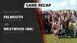 Recap: Falmouth  vs. Westwood (MA)  2016