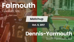 Matchup: Falmouth vs. Dennis-Yarmouth  2017