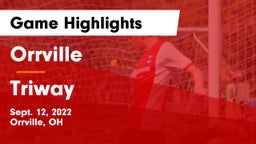 Orrville  vs Triway  Game Highlights - Sept. 12, 2022