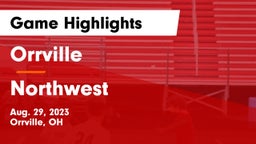 Orrville  vs Northwest  Game Highlights - Aug. 29, 2023