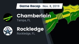 Recap: Chamberlain  vs. Rockledge  2019