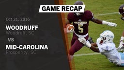 Recap: Woodruff  vs. Mid-Carolina  2016