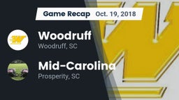 Recap: Woodruff  vs. Mid-Carolina  2018