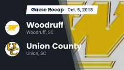 Recap: Woodruff  vs. Union County  2018