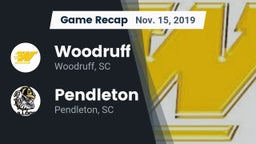Recap: Woodruff  vs. Pendleton  2019