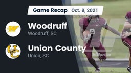 Recap: Woodruff  vs. Union County  2021