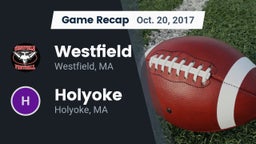 Recap: Westfield  vs. Holyoke  2017