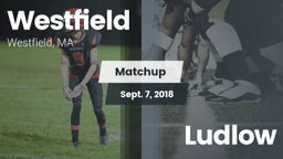 Matchup: Westfield vs. Ludlow  2018