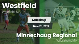 Matchup: Westfield vs. Minnechaug Regional  2019
