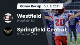 Recap: Westfield  vs. Springfield Central  2021