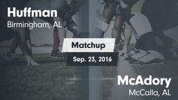 Matchup: Huffman vs. McAdory  2016