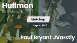 Matchup: Huffman vs. Paul Bryant JVarstiy 2017