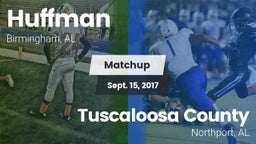 Matchup: Huffman vs. Tuscaloosa County  2017