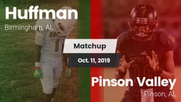 Matchup: Huffman vs. Pinson Valley  2019
