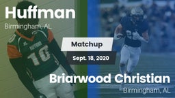 Matchup: Huffman vs. Briarwood Christian  2020