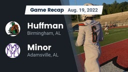 Recap: Huffman  vs. Minor  2022