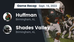 Recap: Huffman  vs. Shades Valley  2022