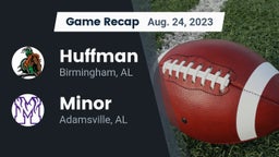 Recap: Huffman  vs. Minor  2023