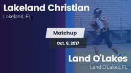 Matchup: Lakeland Christian vs. Land O'Lakes  2017