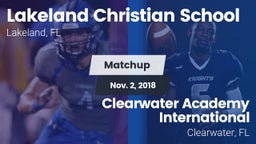 Matchup: Lakeland Christian vs. Clearwater Academy International  2018