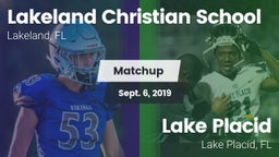 Matchup: Lakeland Christian vs. Lake Placid  2019