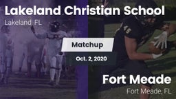 Matchup: Lakeland Christian vs. Fort Meade  2020