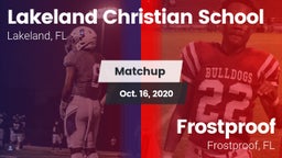 Matchup: Lakeland Christian vs. Frostproof  2020