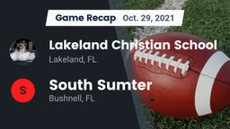 Recap: Lakeland Christian School vs. South Sumter  2021