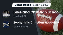 Recap: Lakeland Christian School vs. Zephyrhills Christian Academy  2022