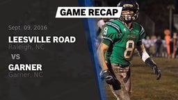 Recap: Leesville Road  vs. Garner  2016