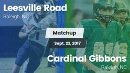 Matchup: Leesville Road vs. Cardinal Gibbons  2017