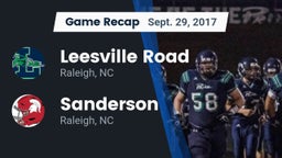 Recap: Leesville Road  vs. Sanderson  2017