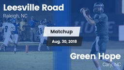 Matchup: Leesville Road vs. Green Hope  2018