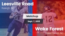 Matchup: Leesville Road vs. Wake Forest  2018