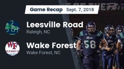 Recap: Leesville Road  vs. Wake Forest  2018