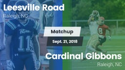 Matchup: Leesville Road vs. Cardinal Gibbons  2018