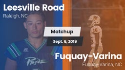 Matchup: Leesville Road vs. Fuquay-Varina  2019
