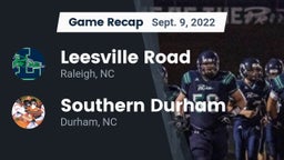 Recap: Leesville Road  vs. Southern Durham  2022