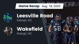 Recap: Leesville Road  vs. Wakefield  2023