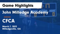 John Milledge Academy  vs CFCA Game Highlights - March 7, 2023