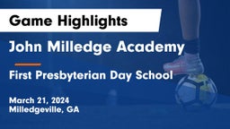 John Milledge Academy  vs First Presbyterian Day School Game Highlights - March 21, 2024