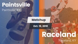 Matchup: Paintsville vs. Raceland  2018